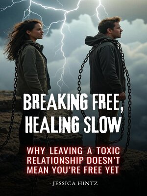 cover image of Breaking Free, Healing Slow